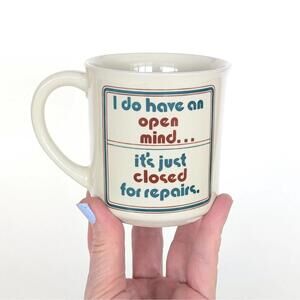 Vintage Novelty Coffee Mug - I Do Have an Open Mind It's Just Closed for Repairs